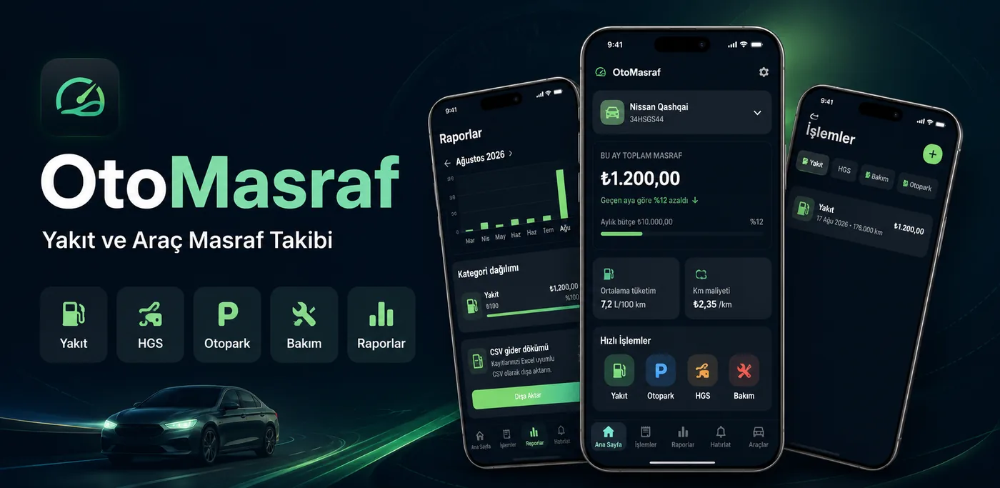 OtoMasraf yakıt ve araç masraf takip uygulamasının ana ekran, rapor ve işlem ekranları
